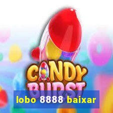 lobo 8888 baixar